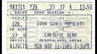 Grateful Dead 11.11.85 Birdsong