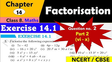 Exercise 14.1 Question no.2 (vi to x) | chapter 14 Factorisation | class 8 | Maths| NCERT
