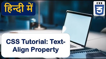 Text Align Property in CSS | Text Property in CSS.