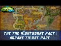 The Nightborne Pact Quest | Arcane Thirst Quest | Crystallized Ancient Mana | Legion Remix