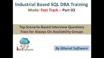 29. Top Scenario-Based Interview Question & Fixes for Availability Group in Hindi | #ibharatsoftware