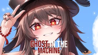Nightcore - Ghost In The Machine - (Lyrics)