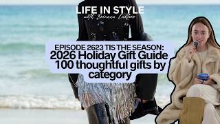 TIS THE SEASON: 2026 Holiday Gift Guide (part one) 100 thoughtful gift ideas #HolidayGiftGuide2026
