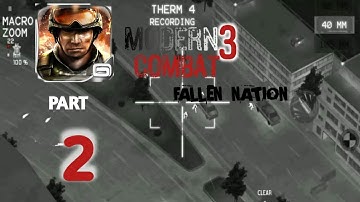 Modern Combat 3: Fallen Nation - Android Gameplay Part 2