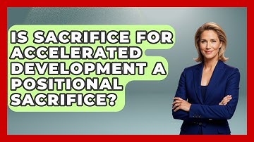 Is Sacrifice For Accelerated Development A Positional Sacrifice? - The Chess Codex