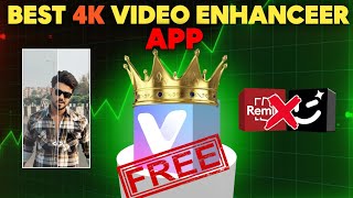 4K VIDEO EDITING ॥ FREE VIDEO ENHANCEER APP॥ @YtCreate20