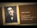 Vignette de la vidéo John Ireland Concerto Per Pianoforte E Orchestra In Mi Bem. Magg.