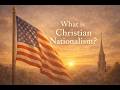 What is Christian Nationalism? Should America Adopt it? #christiannationalism  #faithexplained