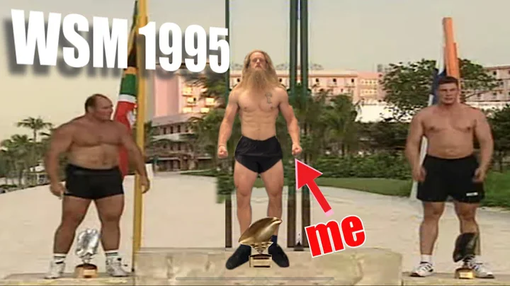 I could've won World's Strongest Man in 1995