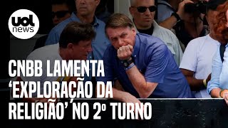 CNBB lamenta 'exploração da religião para angariar votos no 2º turno'