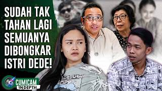 Terbongkar! Istri Buka KDRT & Perselingkuhan Dalam Rumah Tangga Dede Sunandar | INDEPTH