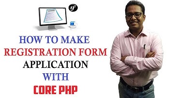 How to Make a Registration Form Application using Core PHP and MYSQL