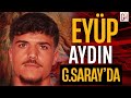 Eyüp Aydın Galatasaray