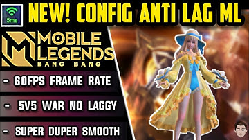⚡NEW! CONFIG ANTI LAG MOBILE LEGENDS 60FPS + STABLE GREEN PING (PATCH NATAN) || 100% WORK.