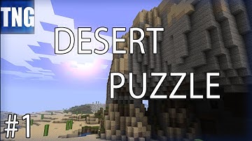 Desert Puzzle: Minecart Torture Chamber - PART 1 - TNG
