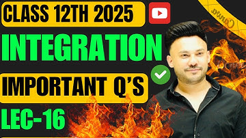 INTEGRATION Important Question ( Part 16 ) || Integral  ||  Chapter 7 Class 12 Board Exam 2025 NCERT
