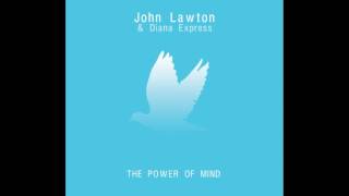 Video thumbnail of "John Lawton & Diana Express - Fairytale"