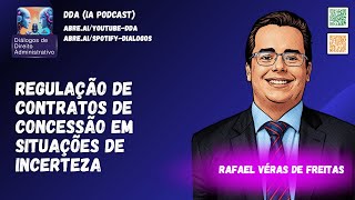 Regulação de Contratos de Concessão em Situações de Incerteza