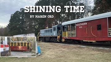 Railroad Music Video (Shining Time by Maren Ord)