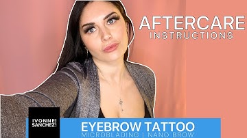 Microblading Eyebrow Tattoo Aftercare Instructions | IVONNE