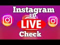 Instagram I'd Live Check // Instagram Live Check by Username / Instagram Account Live Check 