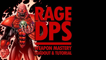 DCUO | RAGE DPS + Weapon Mastery - Loadout & Tutorial em Português