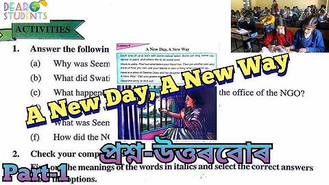 “A New Day, A New Way” class 8/Question Answers/From English Textbook/