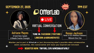 OfferLab Edition LIVE Virtual Conversation w/ Renee Jackson | Funnels, AI & Collaboration