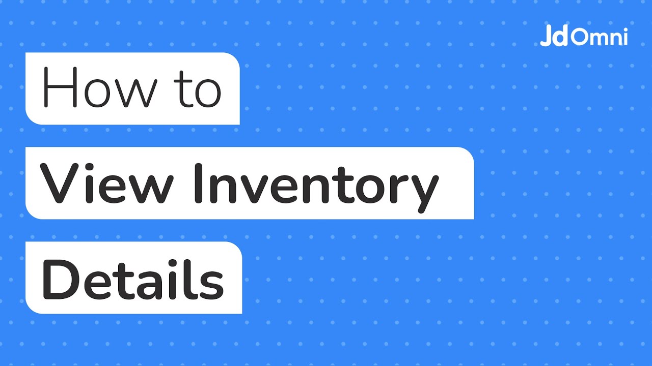 How to View Inventory Details