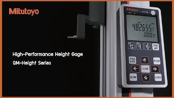 MITUTOYO - QM Height The High Performance 1D Height Gauge | JSR GROUP