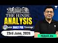 The Hindu Newspaper Analysis | 23rd June, 2026 | UPSC, PIB &amp; Editorial Current Affairs Today