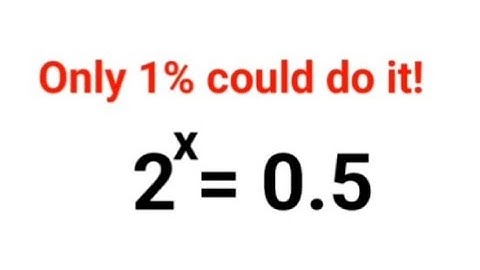2^x=0,5 Slechts 1% kon het! Jij wel? #indices #ontdekken #wiskunde