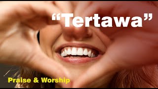 Tertawa - Lagu Kharismatik  (lirik)