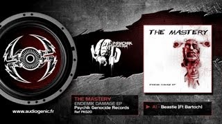 THE MASTERY - A1 - BEASTIE (FT BARTOCH) - ENDEMIK DAMAGE - PKG20