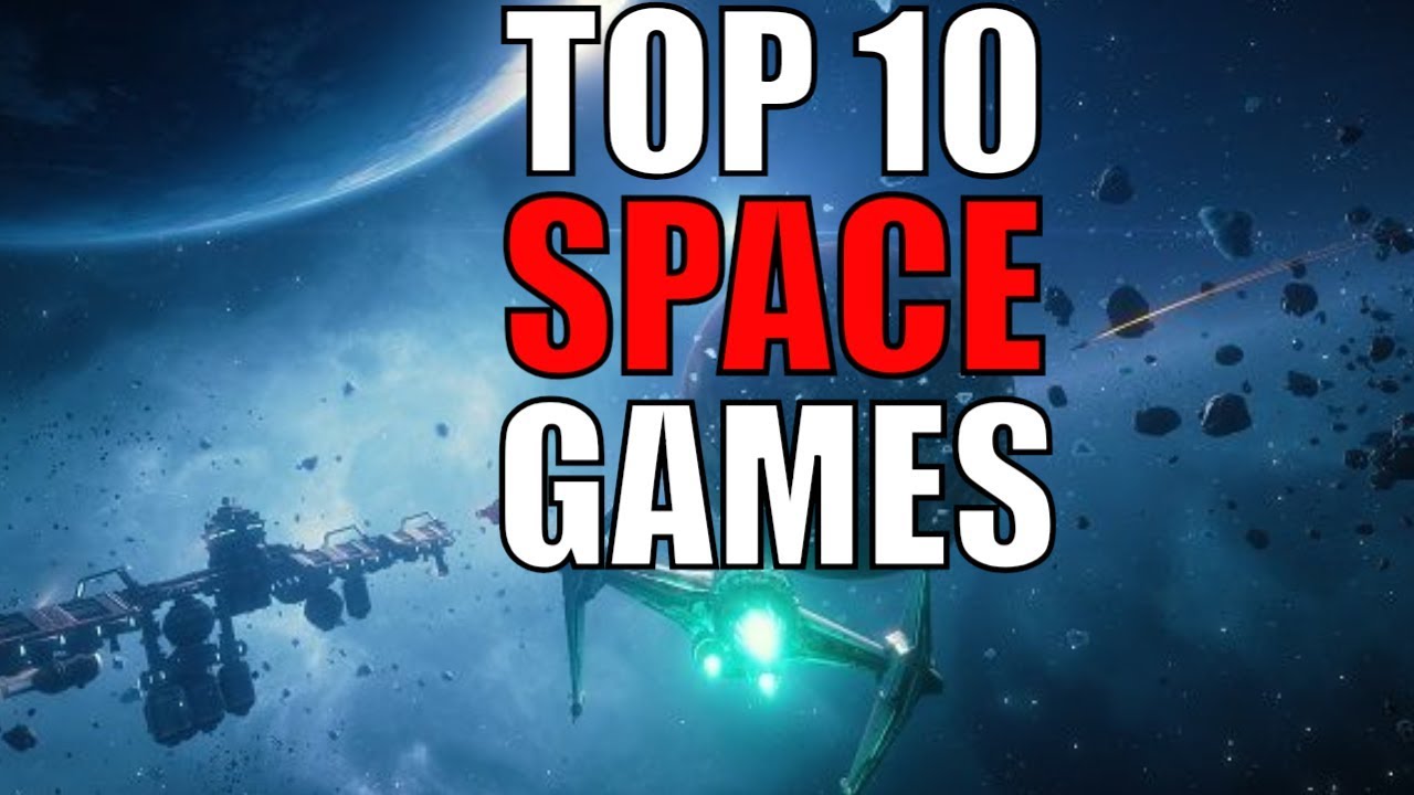 These Were Top 10 Space Games of 2018, Did I Miss Anything?