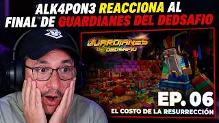 ALKA reacciona el FINAL de GUARDIANES DEL DEDSAFIO - y RESUMEN del Ep.5