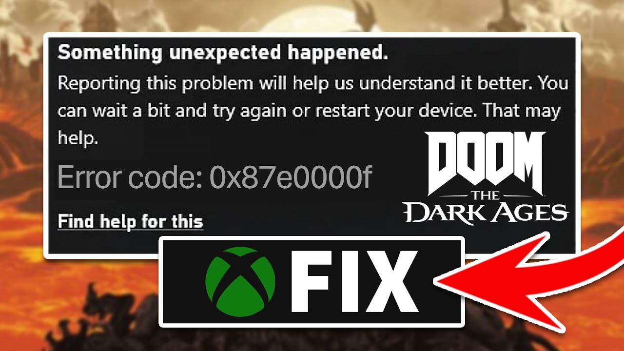 All Methods to Fix Error Code: 0x87e0000F for Doom The Dark