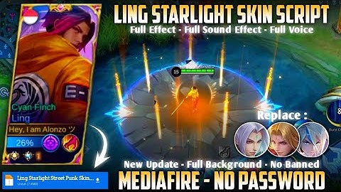Ling Starlight Street Punk Skin Script No Password MediaFire Full Effect Sound Voice Necrokeep Patch