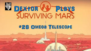 Surviving Mars #28 Omega Telescope