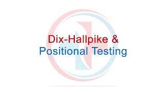 Topple Diagnostics: Videonystagmography (Dix-Hallpike & Positional Testing)