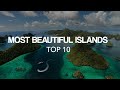 10 Most Amazing Islands in the world – Travel Video