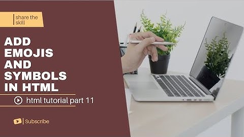 html free course in hindi | html entities | html emojis | html symbols | html tutorial part 11