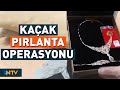 Kapalıçarşı'da Milyarlık Değerde Kaçak Pırlanta Operasyonu | NTV