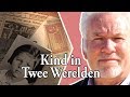 Willy Lindwer - Kind in Twee Werelden, Joodse oorlogspleegkinderen - GOUDEN KALF WINNAAR