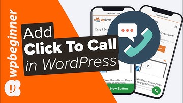 How to Add a Click to Call Button in WordPress