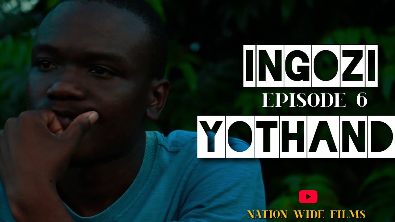 INGOZI YOTHANDO S1 Ep6Zulu series