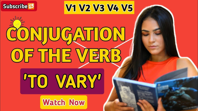 Vary Past And Past Participle Form V1 V2 V3 V4 V5 Form of Vary
