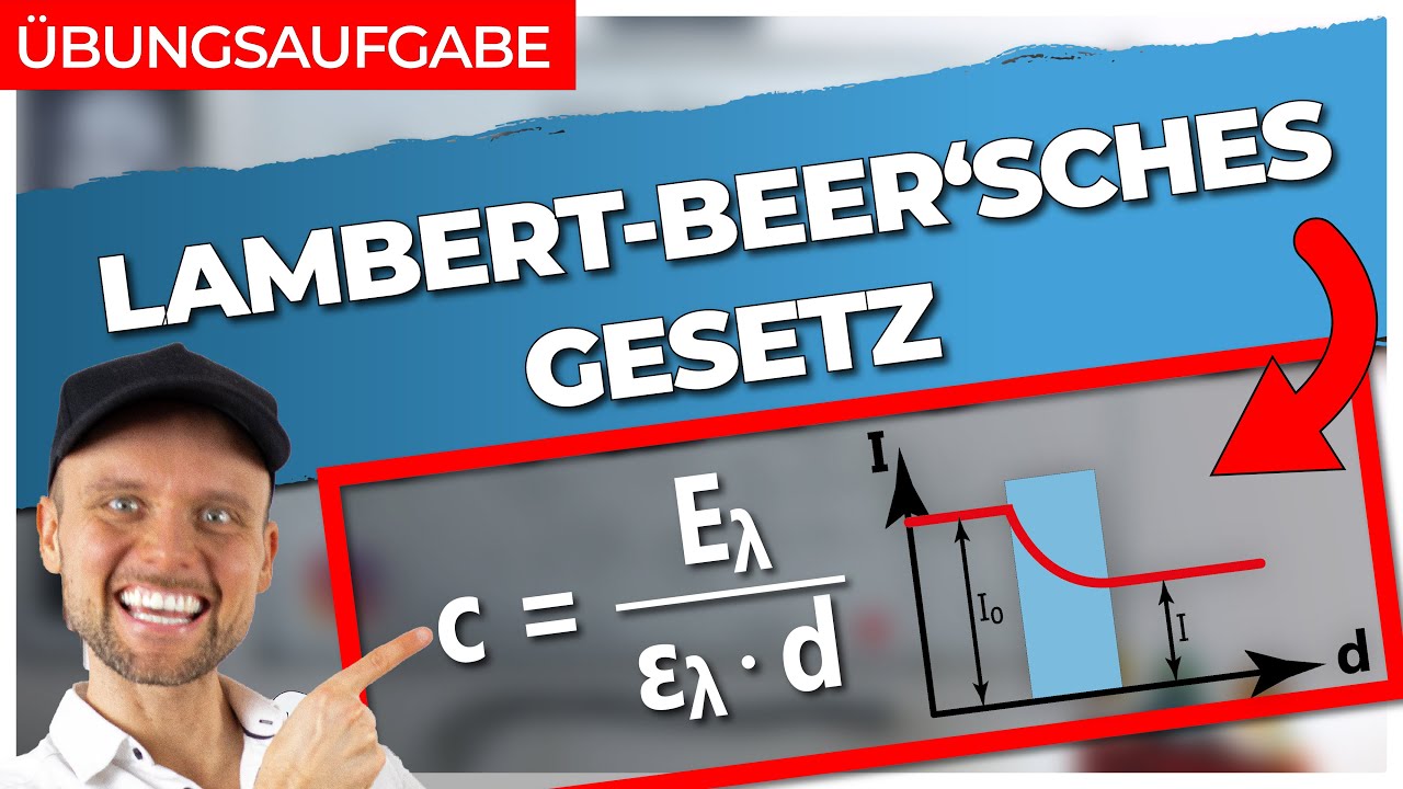 Lambert Beersches Gesetz Formel Übungsaufgabe - Lambert-beer'sches Gesetz: Konzentration berechnen