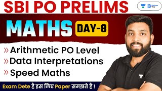 SBI PO PRELIMS | MATHS DAY - 8 | Arithmetic & DI Best Questions  | by Maths by Arun Sir