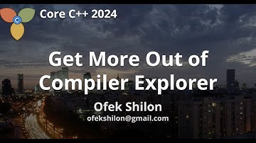 Get More Out of Compiler-Explorer (